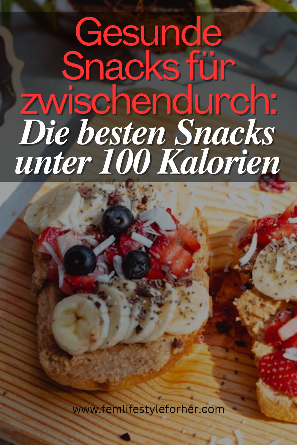 gesunde Snacks für zwischendurch