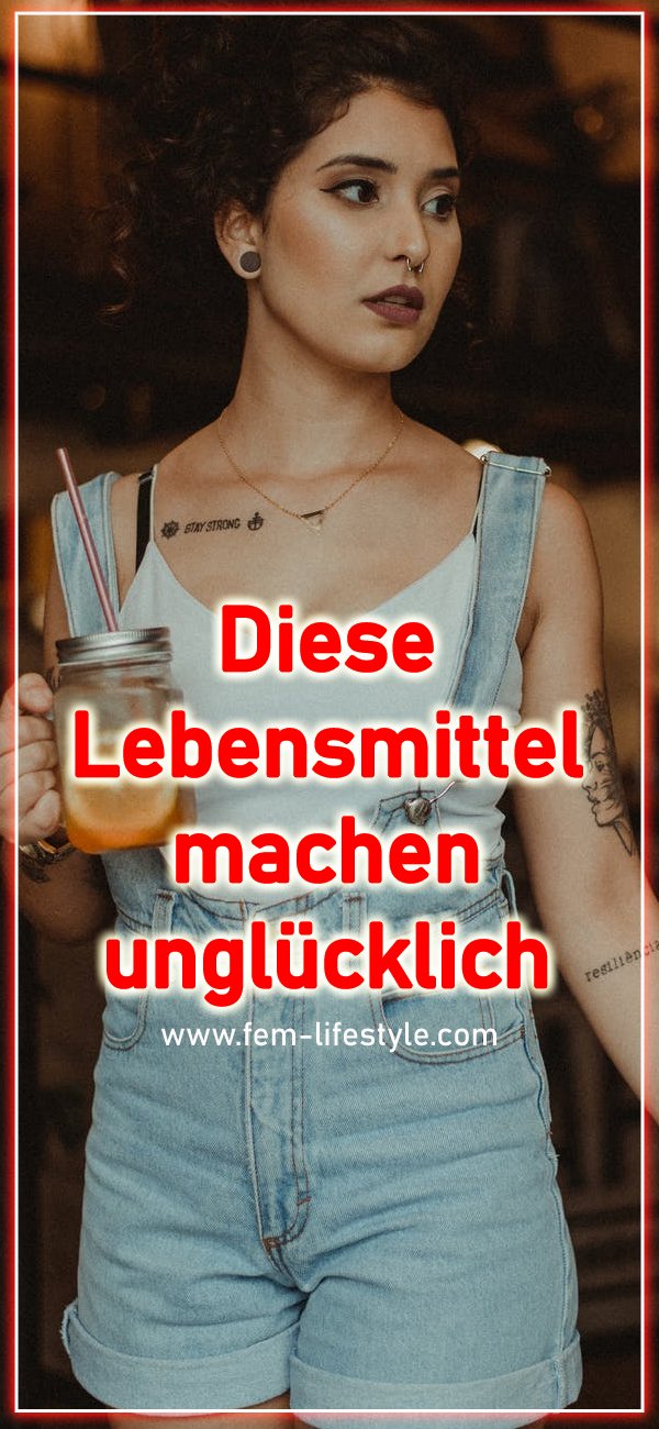 Diese Lebensmittel Machen Unglücklich - Fem Lifestyle